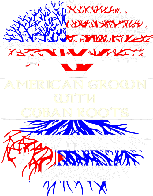 american grown with cuban roots