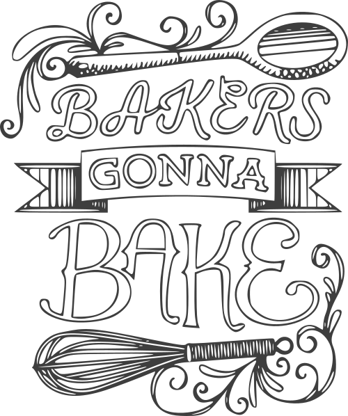 bakers gonna bake