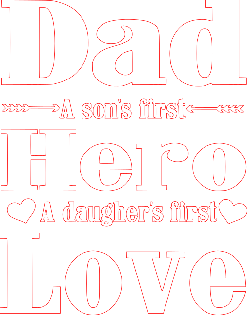 dad sons hero daughters first love