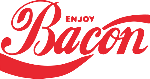 enjoy bacon