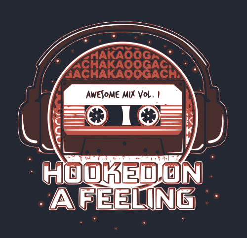 guardians hooked on a feeling