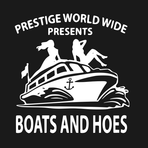 Funny Prestige Worldwide Boats N Hoes Svg Digital Files Svg Eps Png ...