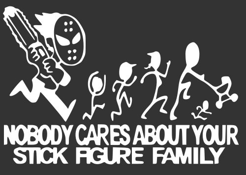 jason nobody cares about your stick figure family