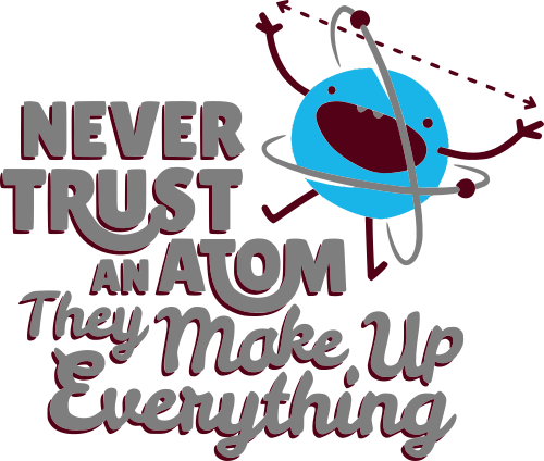 never trust an atom