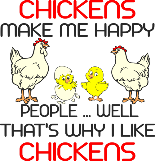 chickens make me happy