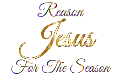 Jesus Reason For The Season Typography Without Background