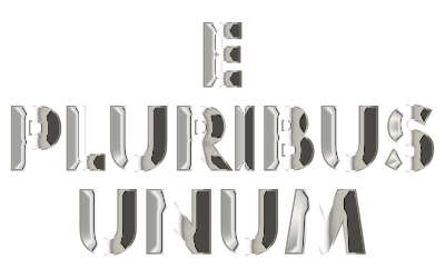 E Pluribus Unum Chrome Typography No Background